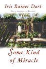 Some Kind of Miracle: A Novel