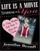 Life is a Movie Starring You by Jennifer Brandt