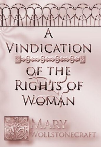 Mary Wollstonecraft Vindication Rights Women
