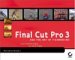 Final Cut Pro 3 and the Art...