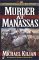 Murder at Manasses: A Harrison Raines Civil War Mystery (Harrison Raines Civil War Mysteries #1)