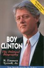 Boy Clinton: The Political Biography Boy Clinton: The Political Biography