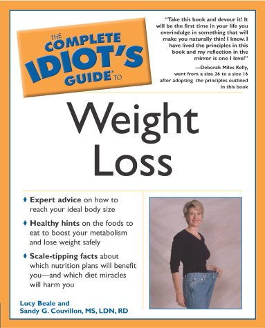 The Complete Idiot's Guide to Weight Loss by Lucy Beale The Complete Idiot's Guide to Weight Loss by Lucy Beale