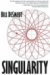 Singularity by Bill DeSmedt Singularity by Bill DeSmedt