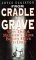 From Cradle To Grave