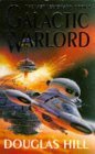 Galactic Warlord (Last Legionary, #1) Galactic Warlord (Last Legionary, #1)