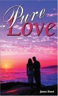 Pure Love/Pillar of Fire Pillar of Truth
