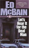 Let's Hear It For The Deaf Man (87th Precinct, #27)