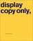 Display Copy Only,: A Book ...