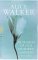 In Search Of Our Mothers' Gardens: Womanist Prose