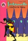 Fantômette Contre Le Hibou (Fantômette, #2)