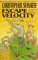 Escape Velocity (Warlock Se...