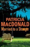 Married to a Stranger Married to a Stranger