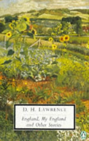 England, My England and Other Stories: Cambridge Lawrence Edition