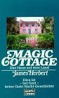 Magic Cottage by James Herbert Magic Cottage by James Herbert