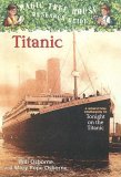 Titanic (Magic Tree House Research Guide, #7)