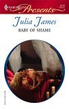 Baby Of Shame (Harlequin Presents)(Greek Tycoons series)