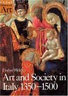 Art and Society in Italy 1350-1500 by Evelyn Welch