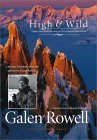 High & Wild: Essays and Photographs on Wilderness Adventure High & Wild: Essays and Photographs on Wilderness Adventure
