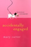 Accidentally Engaged Accidentally Engaged