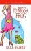 To Kiss a Frog by Elle James To Kiss a Frog by Elle James