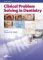 Clinical Problem Solving in Dentistry by Edward W. Odell Clinical Problem Solving in Dentistry by Edward W. Odell