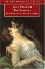 The Vampyre and Other Tales of the Macabre by John William Polidori