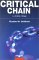 Critical Chain:  La Chaîne Critique