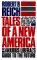 Tales of a New America