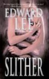 Slither by Ed Lee Slither by Ed Lee
