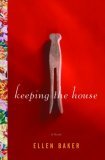 Keeping the House Keeping the House