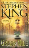The Green Mile by Stephen King
