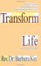 Transform Your Life