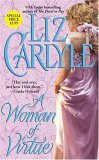 A Woman of Virtue by Liz Carlyle A Woman of Virtue by Liz Carlyle