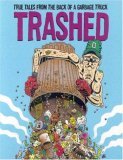 Trashed Graphic Novella #1 Trashed Graphic Novella #1