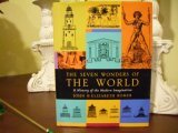 The Seven Wonders of the World: A History of the Modern Imagination The Seven Wonders of the World: A History of the Modern Imagination