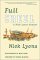 Full Creel: A Nick Lyons Re...