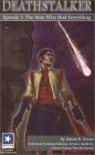 The Man Who Had Everything (Deathstalker, #1)
