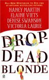 Drop-Dead Blonde by Nancy Martin