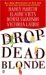 Drop-Dead Blonde by Nancy Martin