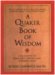A Quaker book of wisdom: life lessons in simplicity, service, and common sense (Hardcover)
