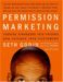 Permission Marketing: Turning Strangers Into Friends and Friends Into Customers (Audio CD)