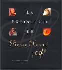 The Patisserie of Pierre Hermé (Spanish Ed.)
