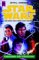 Star Wars: Darksaber - Der Todesstern (Die Callista-Trilogie, #2)