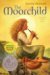 The Moorchild (Paperback)