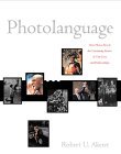 Photolanguage: How Photos Reveal the Fascinating Stories of Our Lives and Relationships Photolanguage: How Photos Reveal the Fascinating Stories of Our Lives and Relationships