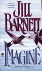 Imagine by Jill Barnett