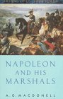 Napoleon and His Marshals