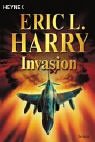 Invasion by Eric L. Harry Invasion by Eric L. Harry