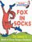 Fox in Socks (Dr.Seuss Board Books)